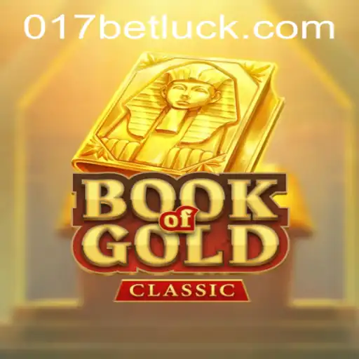 Exploring BookOfGoldClassic and 017bet PH Login